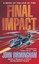 Final Impact (Axis of Time Trilogy) by John Birmingham.