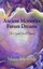 Ancient Memories, Future Dreams - The Crystal Skull Diaries 9780615826950