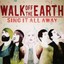 Walk Off The Earth - Sing It All Away