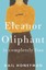 Eleanor Oliphant Is Completely Fine by Gail Honeyman (Hardback, 2017)