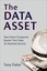 The Data Asset: How Smart Companies Govern Their Data for Business Success