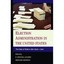 Election Administration in the United States: The State of Reform After Bush V.