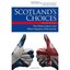 Scotland's Choices: The Referendum and What Happens Afterwards McLean, Iain/ Gal