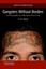 Gangsters Without Borders: An Ethnography of a Salvadoran Street Gang by...