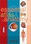 Essential Atlas of Anatomy - Paperback NEW Parramon's Edit 2001-09
