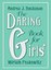 The Daring Book for Girls by Miriam B. Peskowitz.
