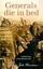 Generals Die In Bed by Charles Yale Harrison.