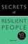 NEW Secrets of Resilient People By John Lees Paperback Free Shipping