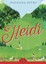 Heidi (Puffin Classics) by Johanna Spyri.