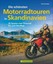 Die schönsten Motorradtouren in Skandinavien von Ralf Schröder (Buch) NEU