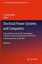 Electrical Power Systems and Computers - NEW - 9783642217463 by Wan, Xiaofeng (E
