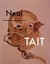 NEW Neal Tait by Jeremy Millar & Michael Bracewell