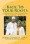 Back Your Roots Reflective Journey Ghana Africa by Baines M Daphene -Paperback