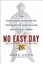 No Easy Day: The Autobiography of a Navy SEAL : the Firsthand Account of the