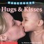 Baby Faces: Hugs and Kisses by Roberta Grobel Intrater, Nic Bishop (Board...