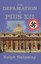 NEW Defamation Of Pius XII (Key Texts) by Ralph McInerny