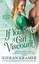 If You Give a Girl a Viscount by Kieran Kramer.