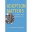 Adoption Matters: Philosophical and Feminist Essays - Paperback NEW Sally Haslan