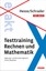 Jürgen Hesse - Hesse/Schrader: EXAKT - Testtraining Rechnen und Mathemat...