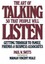 The Art of Talking So That People Will Listen: Getting through to Family,