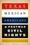 Texas Mexican Americans and Postwar Civil Rights - Paperback NEW Maggie Rivas-Ro