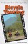 Bicycle Touring: The Complete Book on Touring by Bike by Patricia Vance...