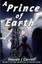 A Prince of Earth by Carroll, Steven J. -Paperback
