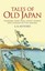 Tales of Old Japan Folklore, Fairy Tales, Ghost Stories and Leg... 9780486440620