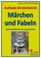 Aufsatz kinderleicht - Märchen und Fabeln,