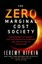 The Zero Marginal Cost Society: The Internet of Things, the Collaborative
