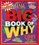 Big Book of Why: Revised and Updated (a Time for Kids Book) (Time for Kids Big