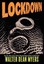 Lockdown by Walter Dean Myers (Paperback, 2012)