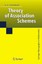 Theory of Association Schemes by Paul-Hermann Zieschang (Hardback, 2005)
