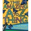 The Amazing A to Z Thing - Hardcover NEW Sally Morgan (A 2014-11