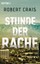 Robert Crais - Stunde der Rache