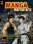 Manga Martial Arts: Over 50 Basic Lessons for Drawing the World's Most Popular