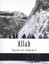 Allah: The Concept of God in Islam by Yasin T. Al-Jibouri (English) Paperback Bo