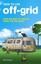 How to Live Off-Grid by Nick Rosen.