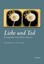 Liebe und Tod Tobias Trappe
