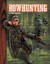 Bowhunting - Hardcover NEW Tom Carpenter ( 2015-09