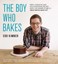 The Boy Who Bakes: Fresh, Inventive Recipes from the Winner of BBC2's Great