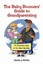 The Baby Boomers' Guide to Grandparenting by Diana J. Ewing.
