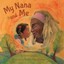 NEW My Nana And Me by Irene Smalls BOOK (Paperback / softback) Free P&H