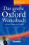 Das große Oxford Wörterbuch - Second Edition / B1-C1 - Wörterbuch mit beigelegte