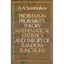 Problems in Probability Theory, Mathematical Statistics - Paperback NEW A. Svesh