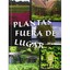 Plantas fuera de lugar Farrell, Courtney