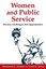Women and Public Service: Barriers, Challenges and Opportunities by Mohamad G. A