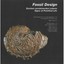 Fossil Design: Zeichen Versteinerten Lebens / Signs of Petrified Life Hillert, I