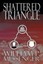 Shattered Triangle by William P. Messenger (English) Paperback Book Free Shippin