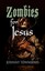 NEW Zombies For Jesus by Johnny Townsend BOOK (Paperback) Free P&H